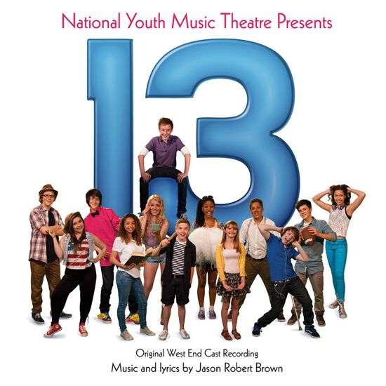 13 (Original West End Cast Recording)