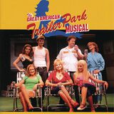 The Great American Trailer Park Musical (Original Cast Recording)