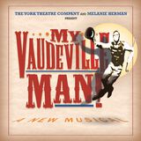My Vaudeville Man (Original Cast Recording)