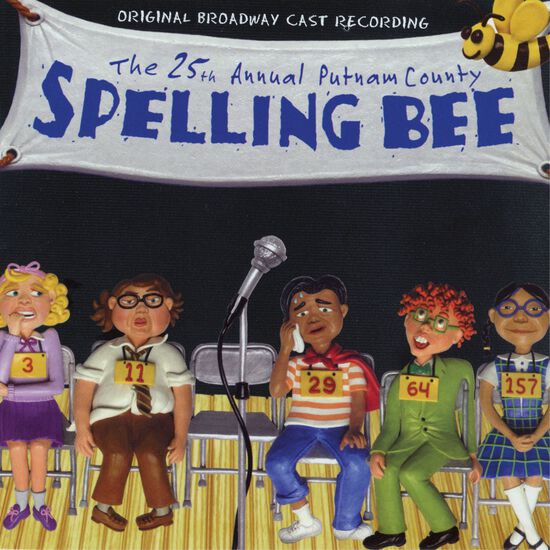 The 25th Annual Putnam County Spelling Bee (Original Broadway Cast Recording)