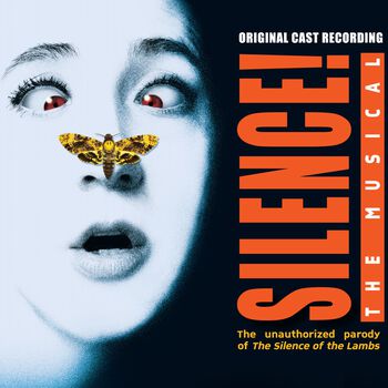 Silence! - The Musical (Original Cast Recording)