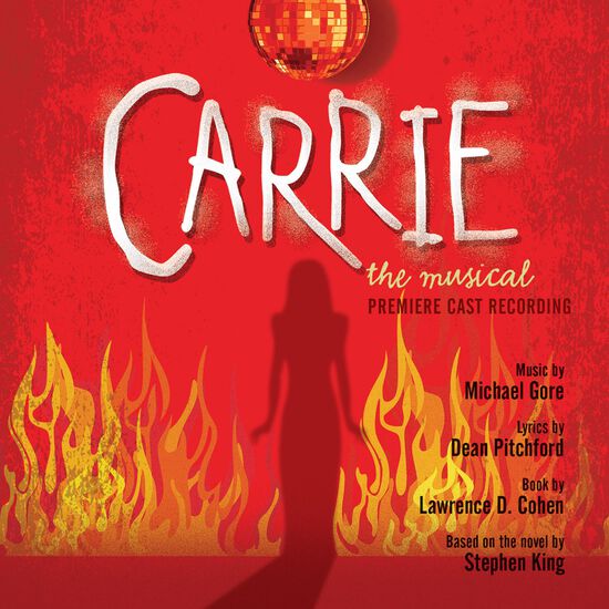 Carrie - The Musical (Premiere Cast Recording)