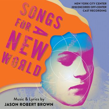 Songs for a New World (New York City Center 2018 Encores! Off-Center Cast Recording) - Digital Download