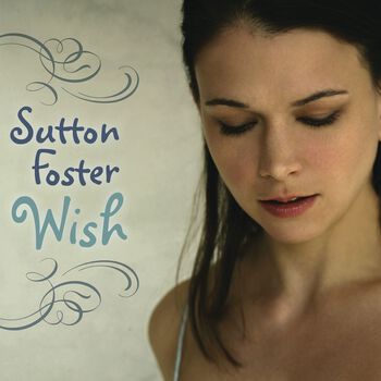 Sutton Foster 'Wish'