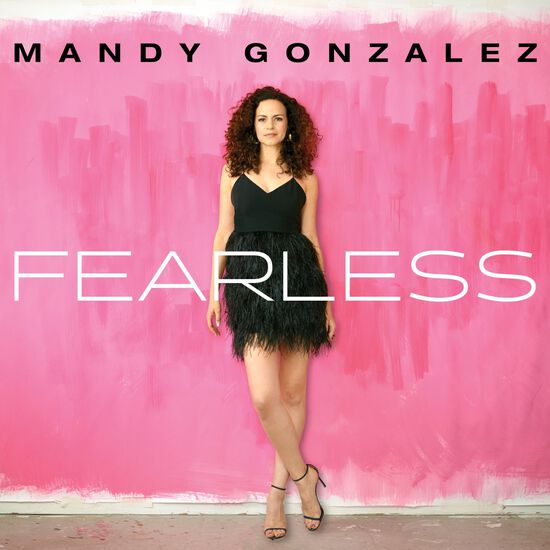 Mandy Gonzalez 'Fearless' (EP)