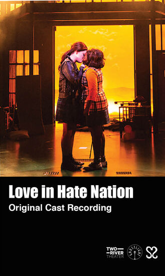Love in Hate Nation (Original Cast Recording) – Cassette Tape