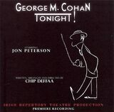 George M. Cohan Tonight! (Premiere Recording)