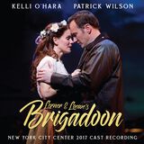 Lerner & Loewe's Brigadoon (New York City Center 2017 Cast Recording) - Digital Album