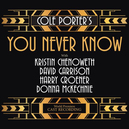 Cole Porter's You Never Know