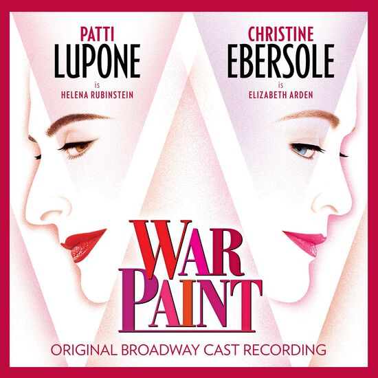 War Paint (Original Broadway Cast Recording) War Paint (Original Broadway Cast Recording)
