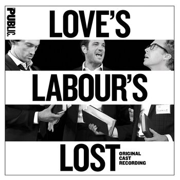 Love's Labour's Lost (Original Cast Recording)