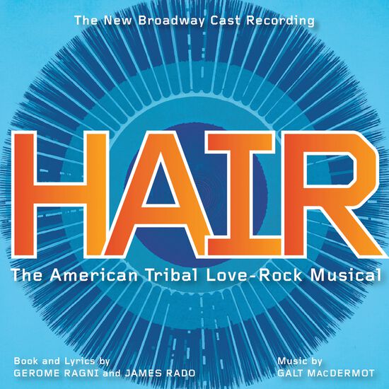 Hair (New Broadway Cast Recording) - 2-Disc Limited Edition Vinyl 