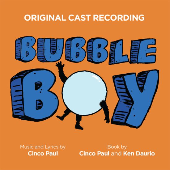 Bubble Boy (Original Cast Recording)