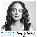 Melissa Errico "Hurry Home"