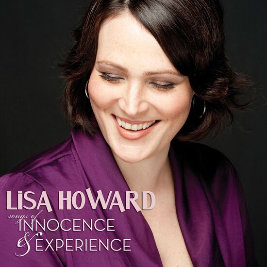 Lisa Howard 'Songs Of Innocence & Experience - The Songs Of William Finn'