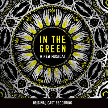In the Green (Original Cast Recording) CD