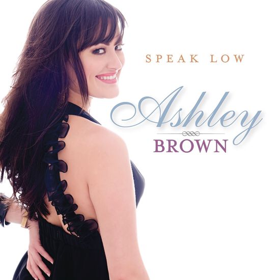 Ashley Brown 'Speak Low'