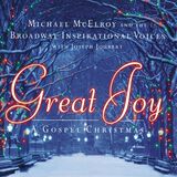 Broadway Inspirational Voices 'Great Joy - A Gospel Christmas'