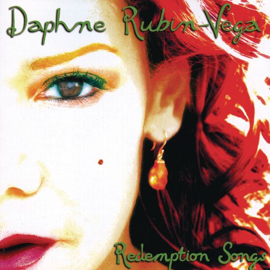 Daphne Rubin-Vega 'Redemption Songs'