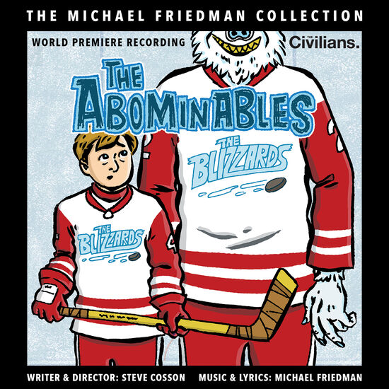 The Michael Friedman Collection: The Abominables